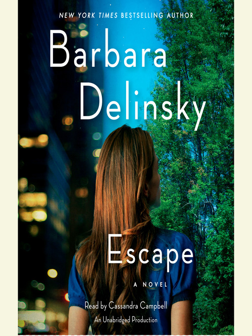 Title details for Escape by Barbara Delinsky - Wait list
